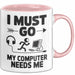 Gamer PC Gaming Liebhaber Tasse Geschenk Lustige Geschenkidee Spruch Ich Muss Los, Mein Computer Braucht Mich Rosa Trendation