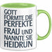 Heidrun Tasse Geschenk Gott Formte Die Perfekte Frau Heidrun Geschenkidee Grün Trendation