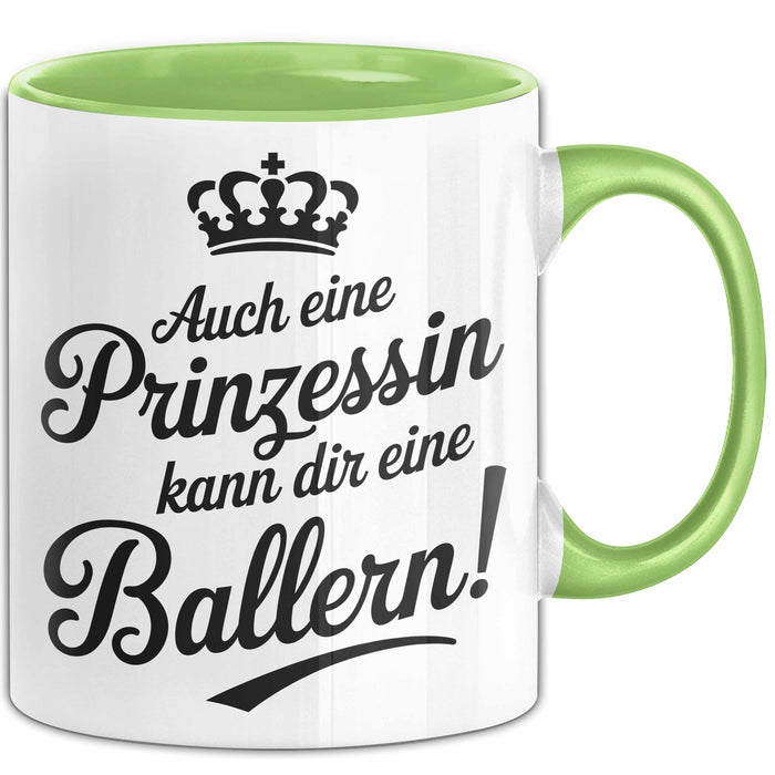 Prinzessin Tasse Geschenk Auch Eine Prinzessin Kann Ballern Geschenkidee Lustig
