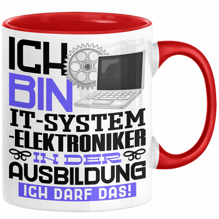 IT-Systemelektroniker Ausbildung Tasse Geschenk Ich Bin IT-Systemelektroniker In Der Ausbildung Ich Darf Das Geschenkidee Spruch Rot Trendation
