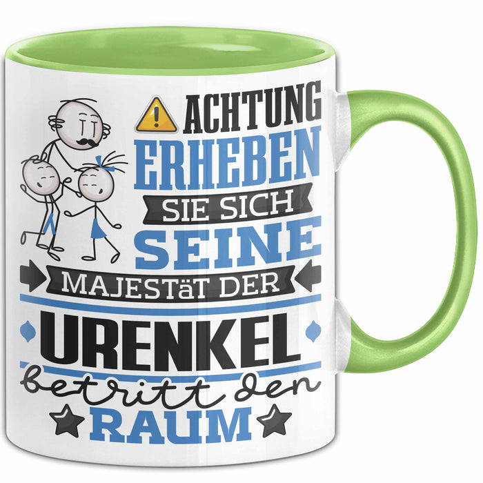 Urenkel Geschenk Tasse Lustiger Spruch Erheben Sie Sich Der Urenkel Betritt den Raum Grün Trendation
