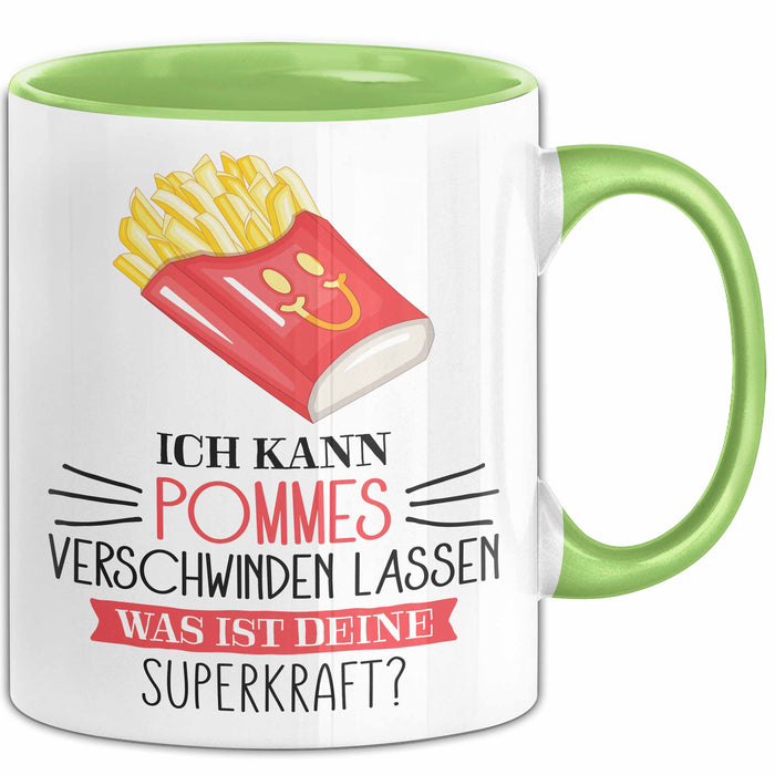 Pommes-Liebhaber Tasse Geschenk Ich Kann Pommes Verschwinden Lassen Was Ist Deine Superkraft Becher Geschenkidee Pommes Kaffee-Becher Grün Trendation