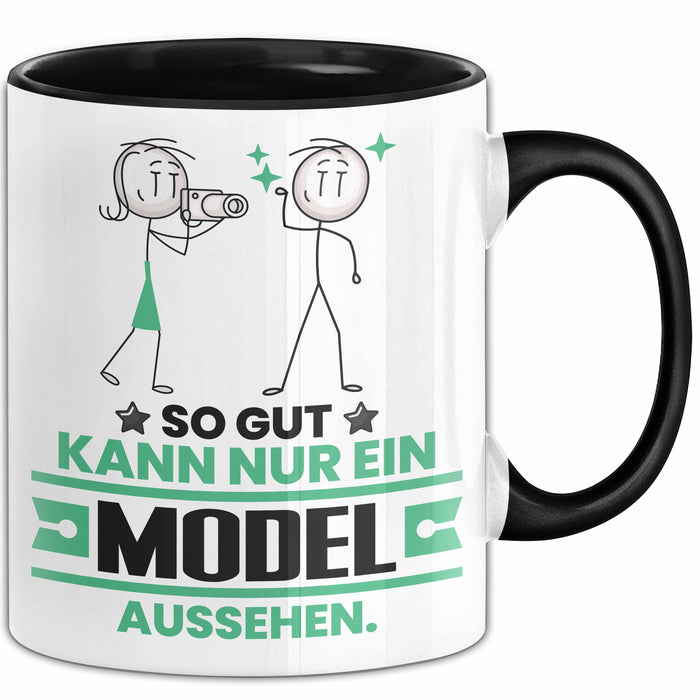 Model Geschenk Tasse So Gut Kann Nur Ein Model Aussehen Geschenkidee Kaffee-Becher Schwarz Trendation