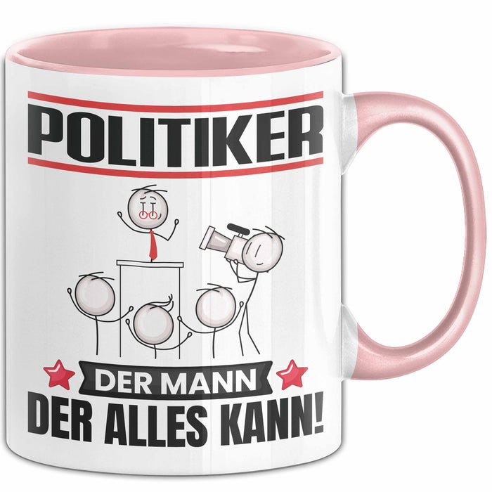 Politiker Tasse Geschenk für Politiker Der Mann Der Alles Kann Geschenkidee zum Geburtstag Trendation