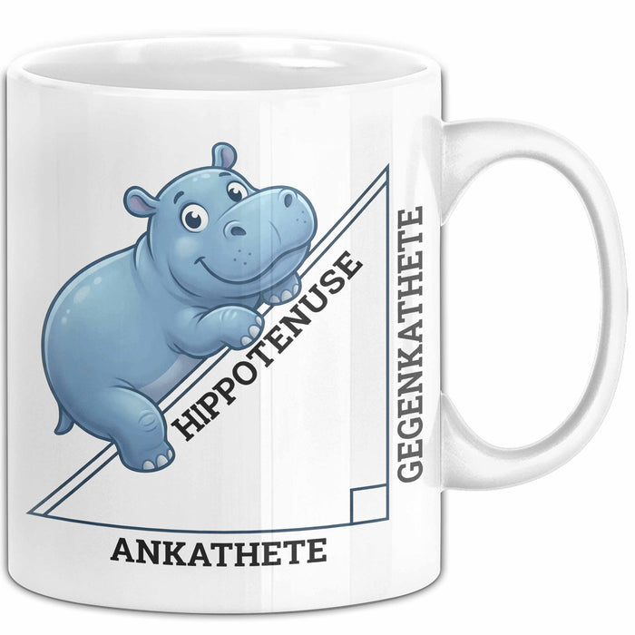 Mathematiklehrer Unterricht Tasse Geschenk Lustige Geschenkidee Spruch Hippotenuse Weiß Trendation