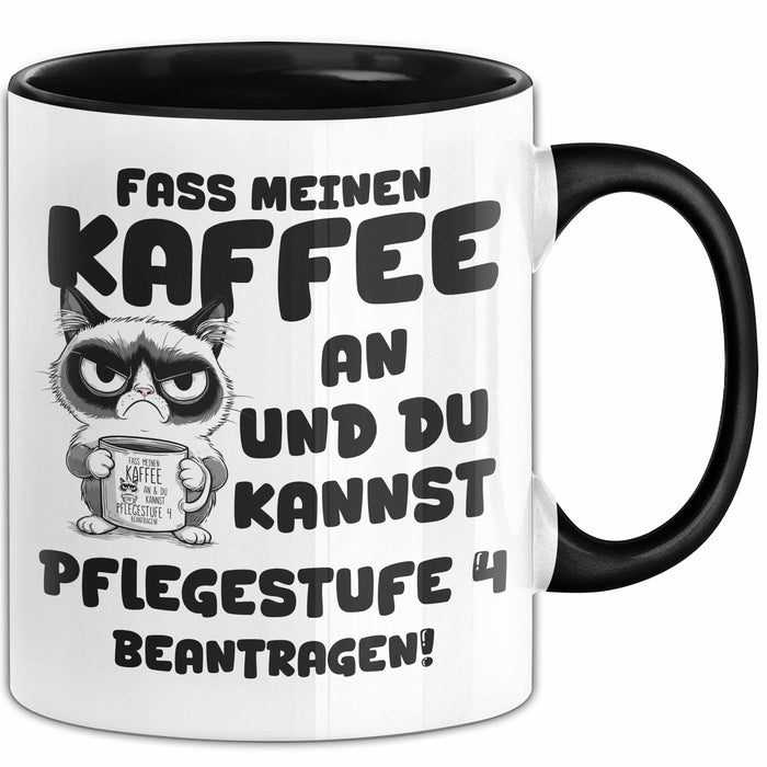 Humor Tasse Pflege Büro Krankenschwester Kaffee-Becher Lustig Fass Meinen Kaffee An Und Du Kannst Pflegestufe 4 Beantragen Trendation