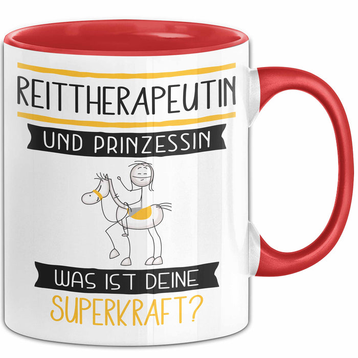 Reittherapeutin Und Prinzessin Tasse Geschenk Für Eine Reittherapeutin Geburtstag Was Ist Deine Superkraft Rot Trendation