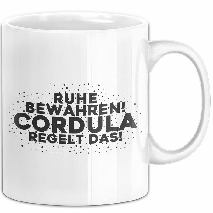 Cordula Tasse Ruhe Bewahren! Cordula Regelt Das! Geschenk