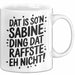 Sabine Tasse Geschenk Dat Is So'n Sabine Ding Dat Raffste Eh Nicht Geschenkidee Becher mit Name Weiß Trendation