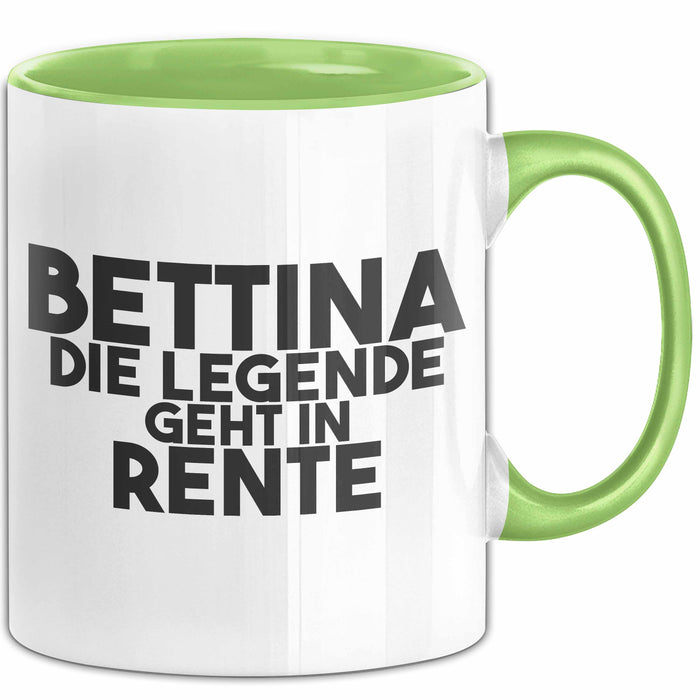Bettina Tasse Bettina – Die Legende Geht In Rente Geschenk