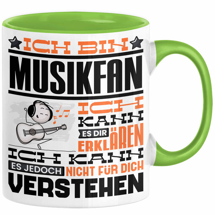 Musikfan Geschenk Tasse Geschenkidee für Musikfan Geburtstag Lustig Ich Bin Musikfan Ich Kann Es Dir Erklären Aber Nicht Für Dich Verstehen Grün Trendation