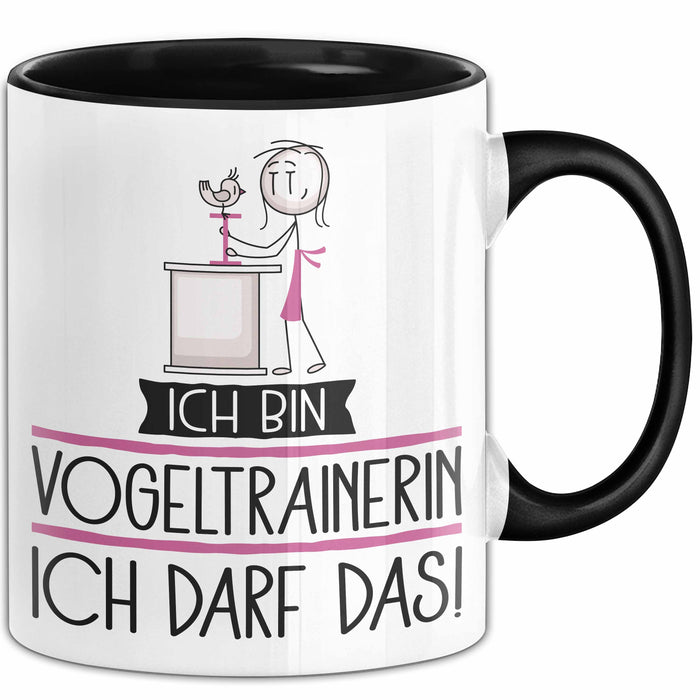 Geschenk für Vogeltrainerin Tasse Lustige Geschenkidee Geburtstag Ich Bin Vogeltrainerin Ich Darf Das Trendation