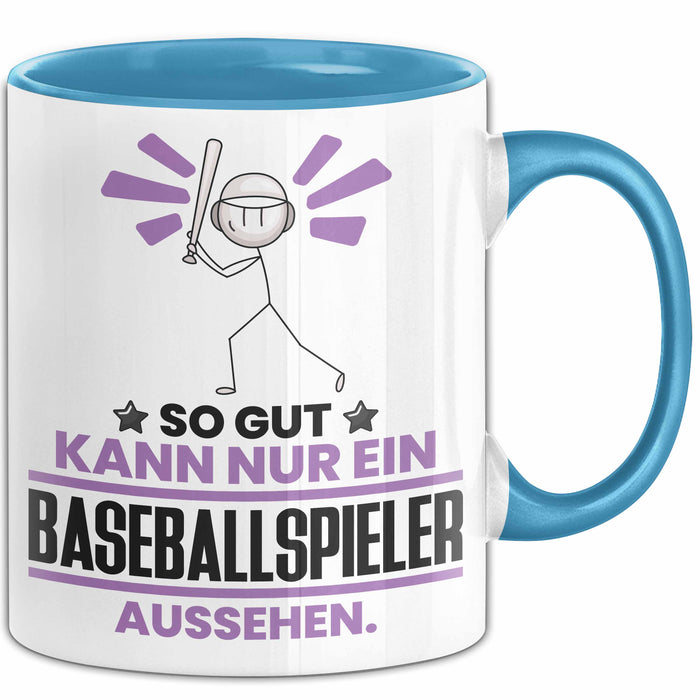 Baseballspieler Geschenk Tasse So Gut Kann Nur Ein Baseballspieler Aussehen Geschenkidee Kaffee-Becher Blau Trendation