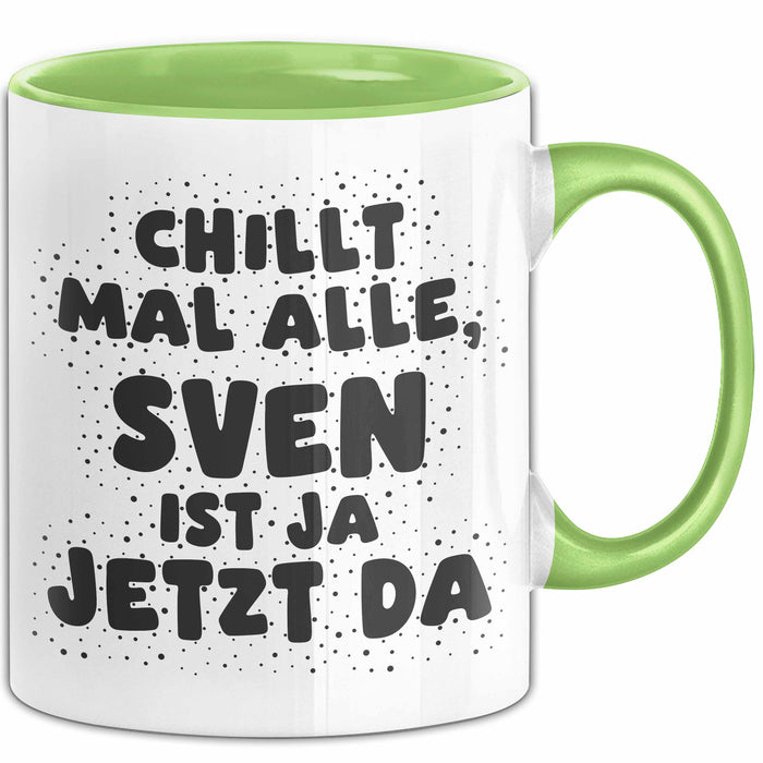 Sven Tasse Chillt Mal Alle, Sven Ist Ja Jetzt Da Geschenk