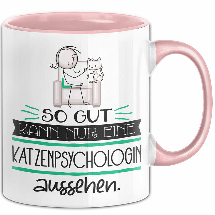 Katzenpsychologin Geschenk Tasse So Gut Kann Nur Eine Katzenpsychologin Aussehen Geschenkidee Geburtstag Weihnachten Lustig Rosa Trendation