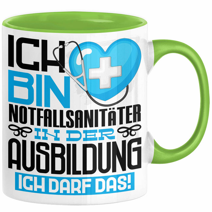 Notfallsanitäter Ausbildung Tasse Geschenk Ich Bin Notfallsanitäter In Der Ausbildung Ich Darf Das Geschenkidee Spruch Grün Trendation