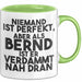 Bernd Tasse Niemand Ist Perfekt, Aber Als Bernd Ist Er Verdammt Nah Dran Grün Trendation