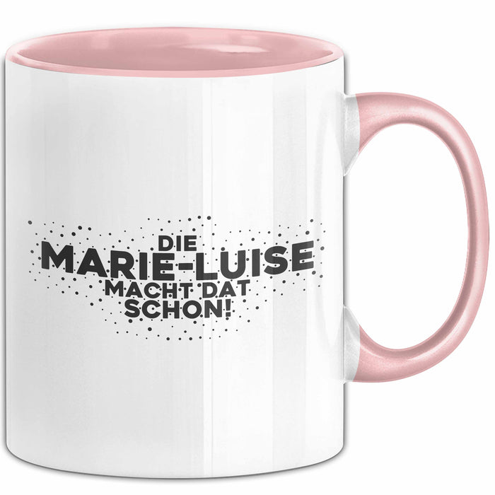 Marie-Luise Tasse Die Marie-Luise Macht Dat Schon Geschenk