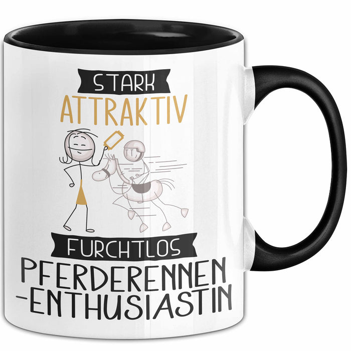 Pferderennen-Enthusiastin Tasse Geschenk Becher Stark Attraktiv Furchtlos Pferderennen-Enthusiastin Lustige Geschenkidee Trendation