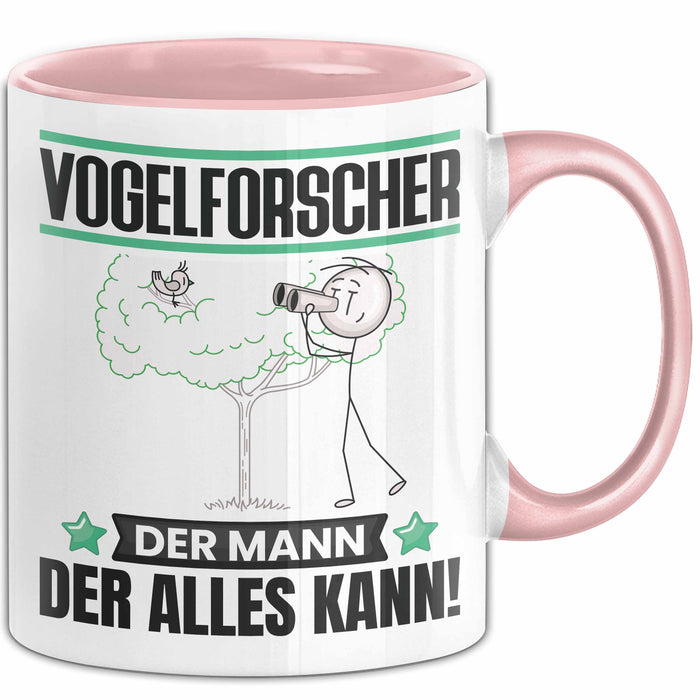 Vogelforscher Tasse Geschenk für Vogelforscher Der Mann Der Alles Kann Geschenkidee zum Geburtstag Rosa Trendation
