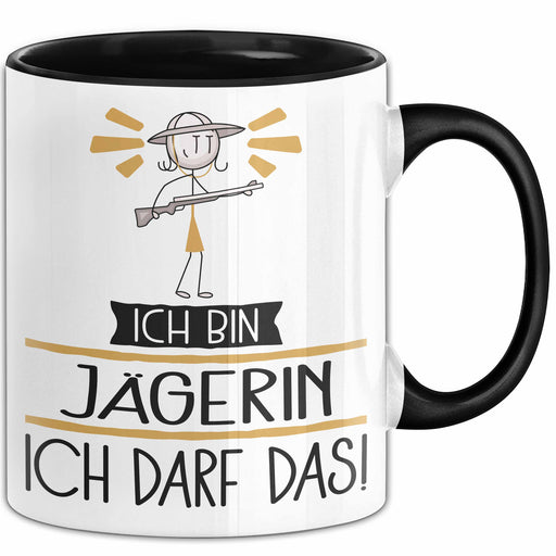 Geschenk für Jägerin Tasse Lustige Geschenkidee Geburtstag Ich Bin Jägerin Ich Darf Das Trendation