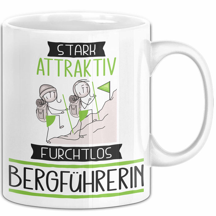 Bergführerin Tasse Geschenk Becher Stark Attraktiv Furchtlos Bergführerin Lustige Geschenkidee Weiß Trendation