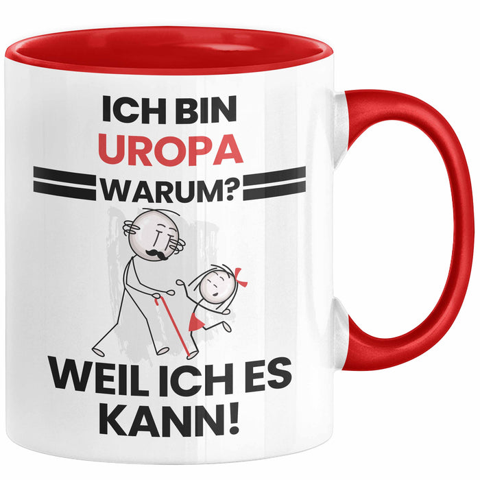 Uropa Geschenk Tasse Lustiger Spruch Ich Bin Uropa Warum Weil Ich Es Kann Geschenkidee Bester Uropa Geburtstag Kaffee-Becher Rot Trendation