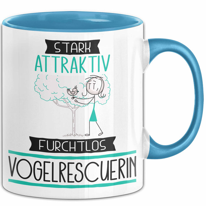 Vogelrescuerin Tasse Geschenk Becher Stark Attraktiv Furchtlos Vogelrescuerin Lustige Geschenkidee Blau Trendation