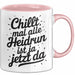 Heidrun Tasse Geschenk Chillt Mal Alle Heidrun Ist Ja Jetzt Da Geschenkidee Becher mit Name Rosa Trendation