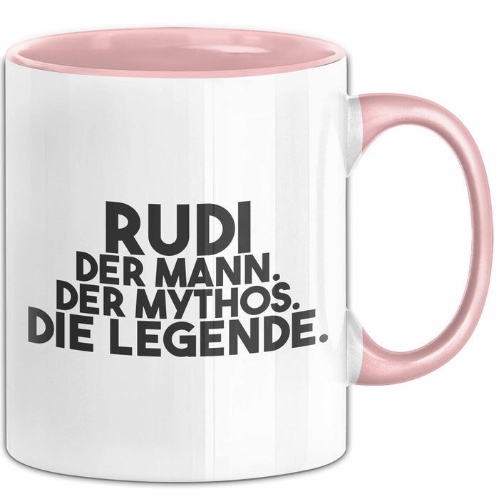 Rudi Tasse Rudi – Der Mann. Der Mythos. Die Legende. Geschenk