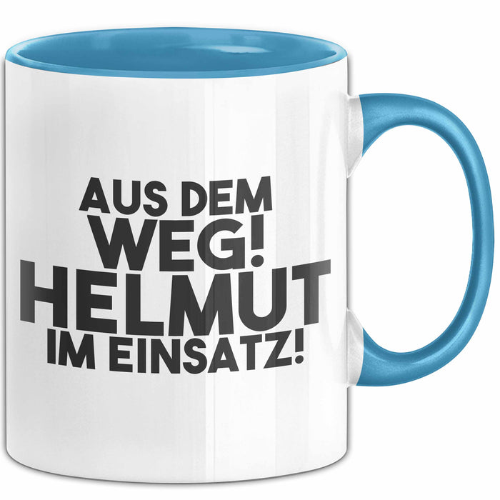 Helmut Tasse Aus Dem Weg! Helmut Im Einsatz! Geschenk