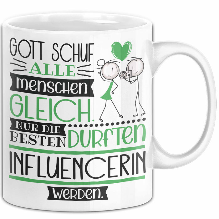 Influencerin Geschenk Becher Tasse Gott Schuf Alle Menschen Gleich Nur Die Besten Durfeten Influencerin Werden Geschenkidee Lustig Weiß Trendation