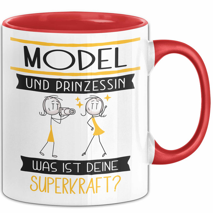 Model Und Prinzessin Tasse Geschenk Für Eine Model Geburtstag Was Ist Deine Superkraft Rot Trendation