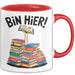 Buchleser Bücher Lesen Tasse Geschenk Lustige Geschenkidee Spruch Bin Hier Rot Trendation
