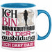 Bankkauffrau Ausbildung Start Geschenk Tasse Ich Bin Bankkauffrau In Der Ausbildung Ich Darf Das Kaffee-Becher Geschenkidee Blau Trendation