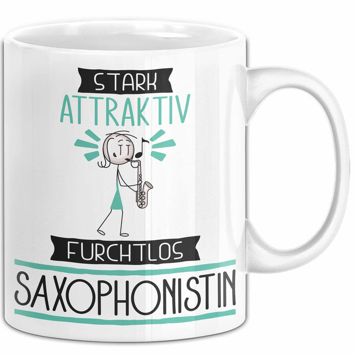 Saxophonistin Tasse Geschenk Becher Stark Attraktiv Furchtlos Saxophonistin Lustige Geschenkidee Weiß Trendation