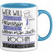 Köchin Tasse Geschenk Spruch Wer Will Schon Prinzessin Sein Wenn Man Auch Köchin Sein Kann Blau Trendation