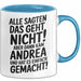 Andrea Tasse Geschenk Alle Sagten Das Geht Nicht Aber Dann Kam Andrea Und Hat Es Einfach Gemacht Geschenkidee Becher mit Name Blau Trendation
