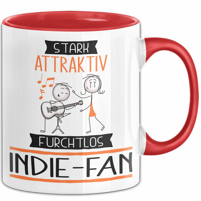 Indie-Fan Tasse Geschenk Becher Stark Attraktiv Furchtlos Indie-Fan Lustige Geschenkidee Rot Trendation