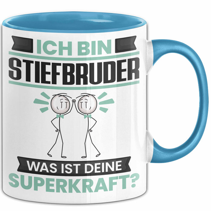 Stiefbruder Tasse Geschenk für Stiefbruder Geburtstag Lustiger Spruch Kaffee-Becher Was Ist Deine Superkraft Blau Trendation