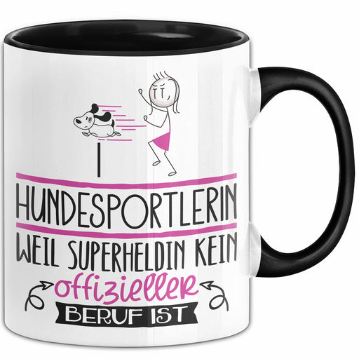 Hundesportlerin Geschenk Tasse Lustiger Spruch Hundesportlerin Weil Superheldin Kein Offizieller Beruf Ist Geschenkidee Trendation