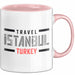 Istanbul Türkei Tasse Geschenk Lustige Geschenkidee Spruch Rosa Trendation