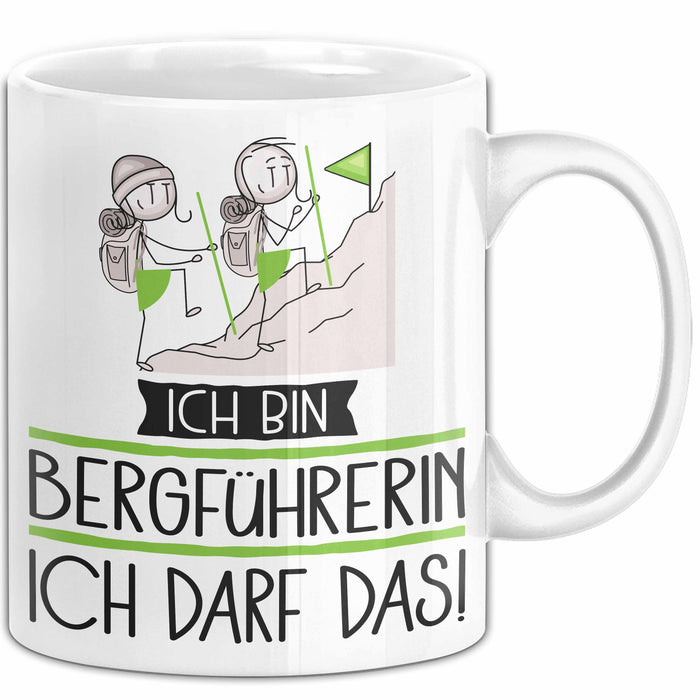 Geschenk für Bergführerin Tasse Lustige Geschenkidee Geburtstag Ich Bin Bergführerin Ich Darf Das Weiß Trendation