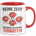 Gartenarbeit Gärtner Tomate Tasse Geschenk Lustige Geschenkidee Spruch Ich Muss Zu Meinen Tomaten Rot Trendation