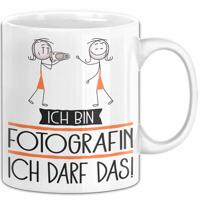 Geschenk für Fotografin Tasse Lustige Geschenkidee Geburtstag Ich Bin Fotografin Ich Darf Das Weiß Trendation
