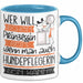 Hundepflegerin Tasse Geschenk Spruch Wer Will Schon Prinzessin Sein Wenn Man Auch Hundepflegerin Sein Kann Blau Trendation