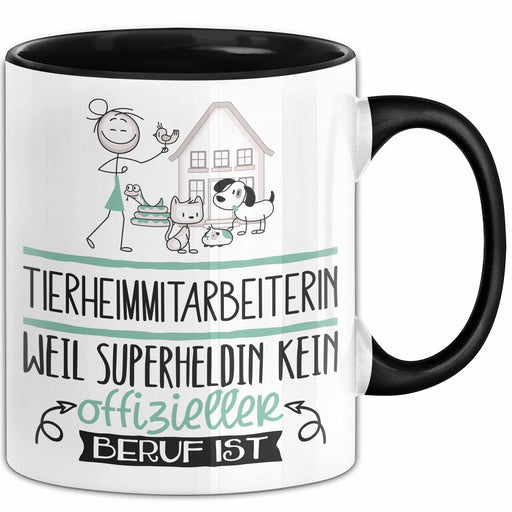 Tierheimmitarbeiterin Geschenk Tasse Lustiger Spruch Tierheimmitarbeiterin Weil Superheldin Kein Offizieller Beruf Ist Geschenkidee Trendation