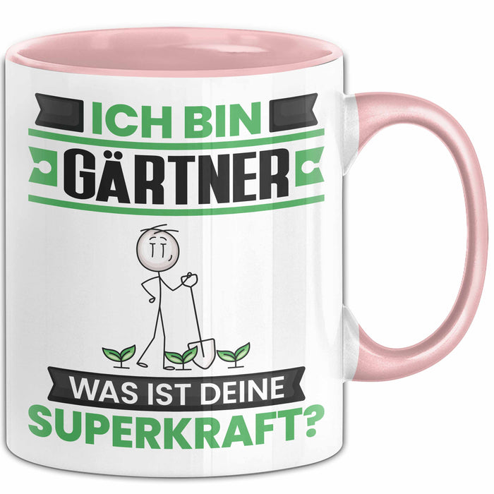Gärtner Tasse Geschenk für Gärtner Geburtstag Lustiger Spruch Kaffee-Becher Was Ist Deine Superkraft Rosa Trendation