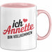 Annette Tasse Geschenk Ich Bin Vollkommen Annette Geschenkidee Geburtstag Rosa Trendation