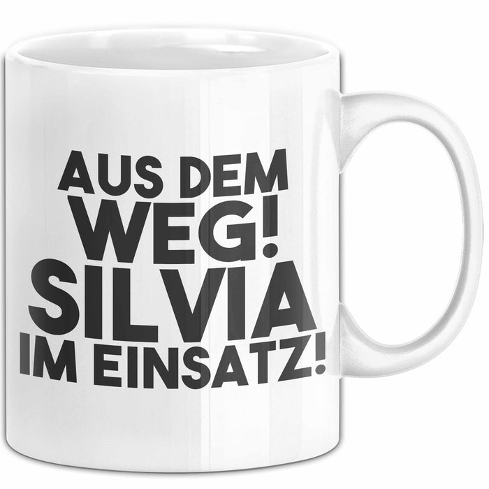 Silvia Tasse Aus Dem Weg! Silvia Im Einsatz! Geschenk